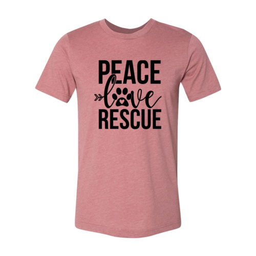 Peace Love Rescue Tee